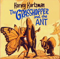 Harvey Kurtzman's The Grasshopper and the Ant HC Book - DKP